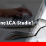 Was ist eine LCA-Studie?
